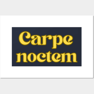 Yellow Carpe noctem Posters and Art